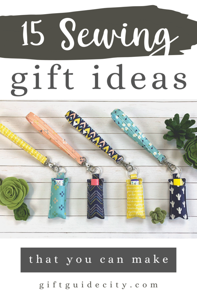 15 Sewing Gift Ideas