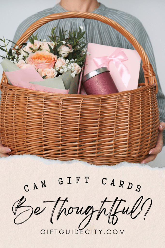 Can Gift Cards be Thoughtful?