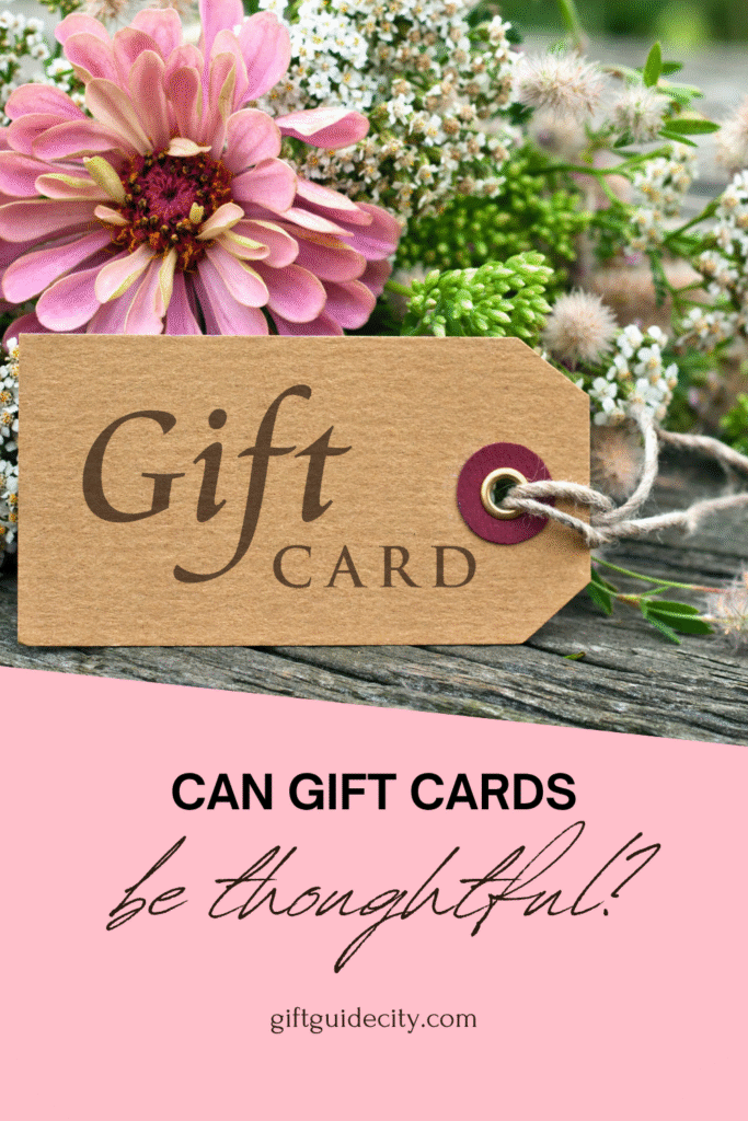 Can Gift Cards be Thoughtful?