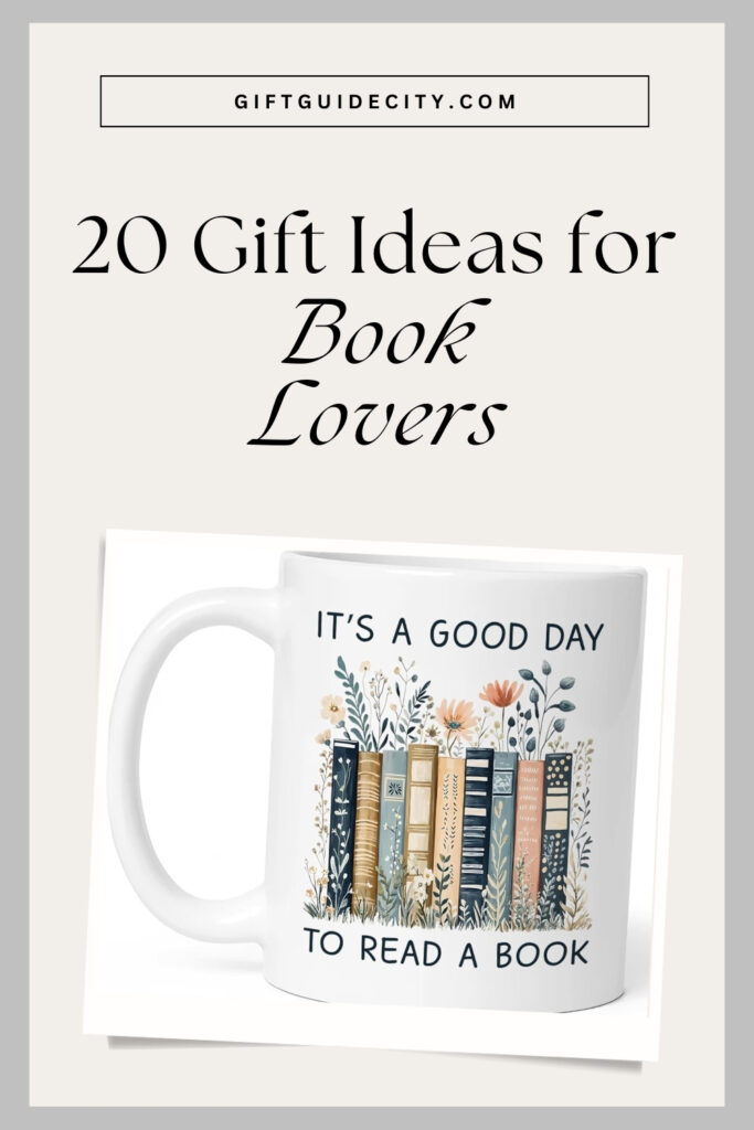 20 Gift Ideas for Book Lovers