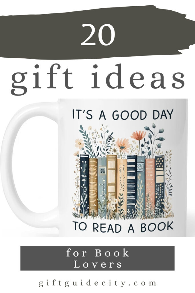 20 Gift Ideas for Book Lovers