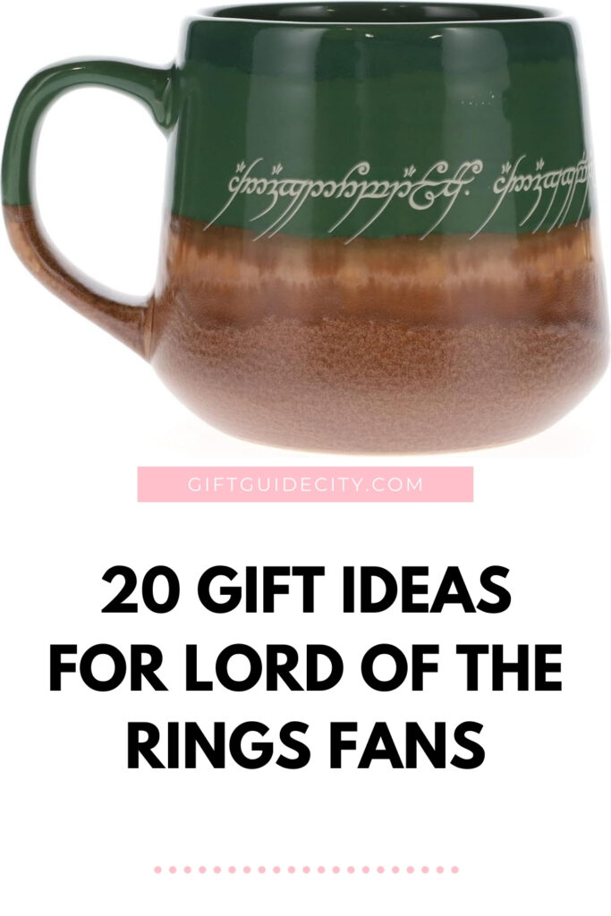 20 Gift Ideas for Lord of the Rings Fans