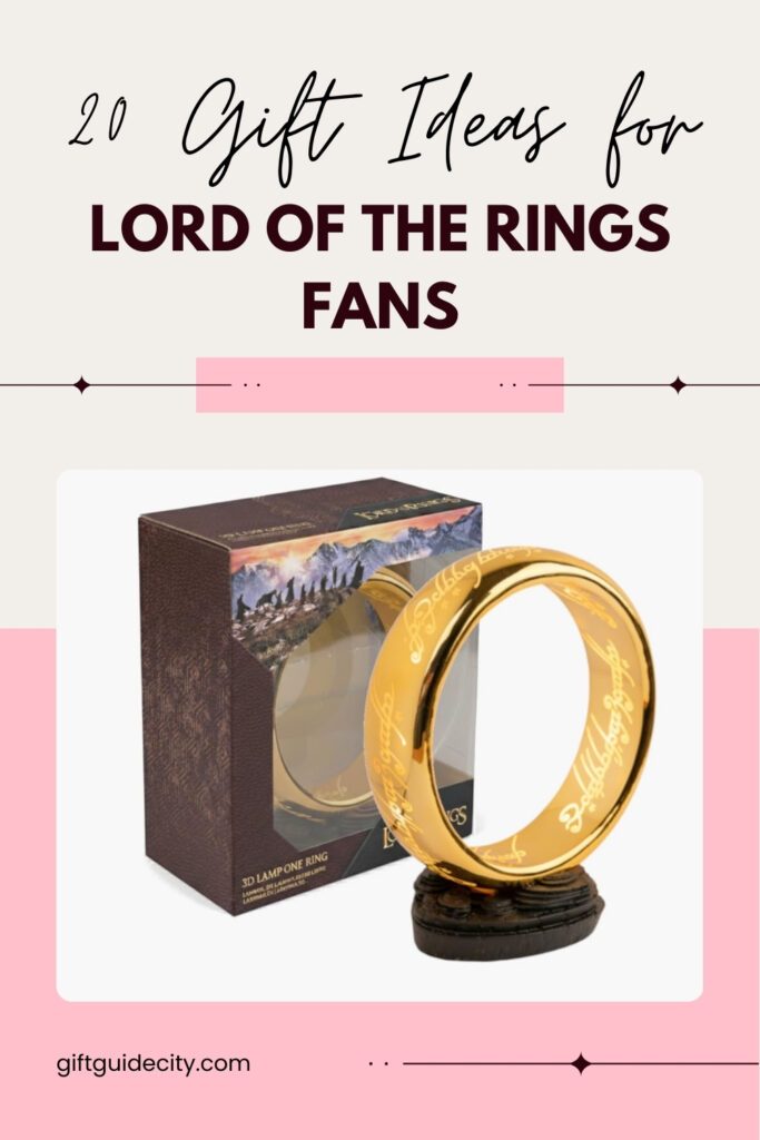 20 Gift Ideas for Lord of the Rings Fans